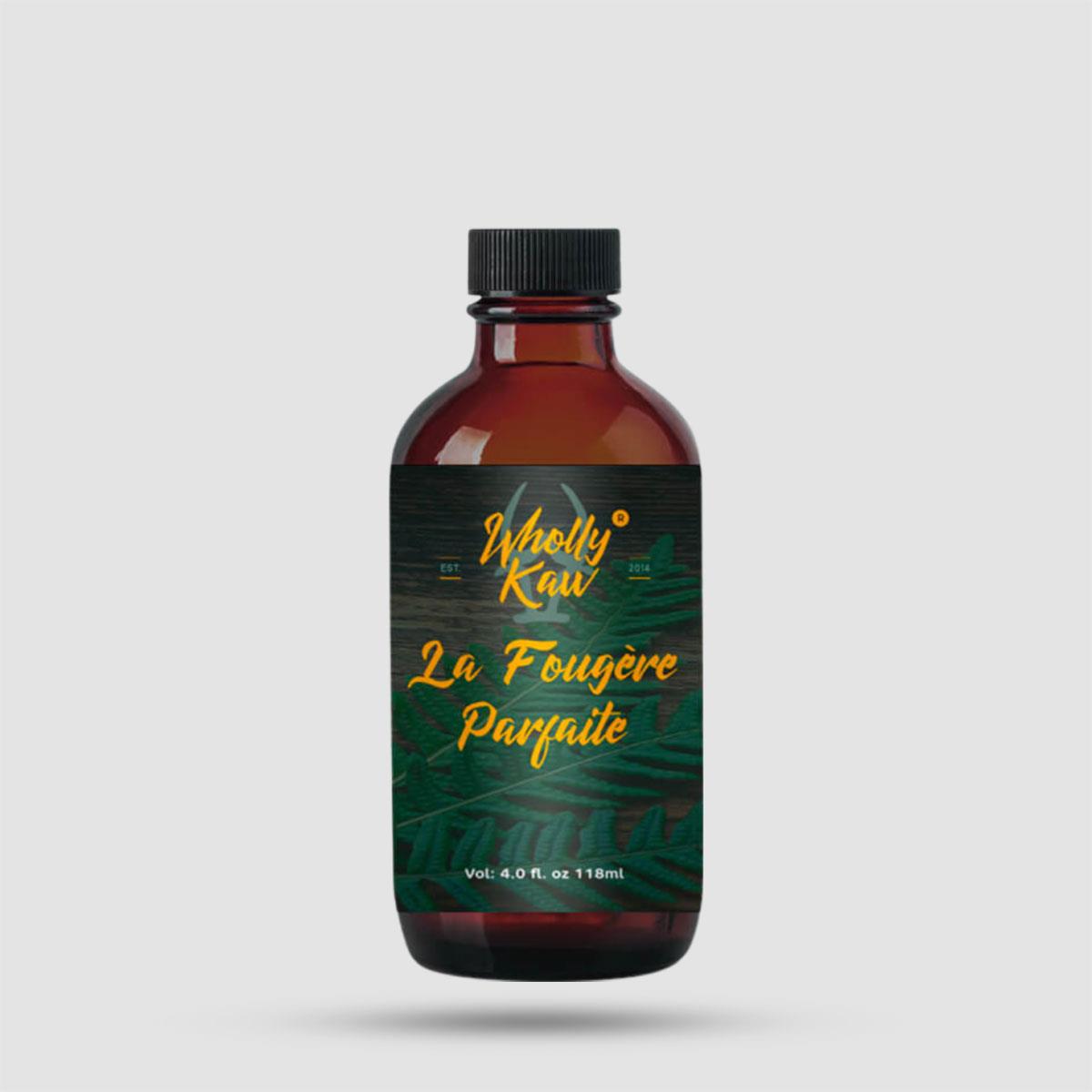 Aftershave Lotion - Wholly Kaw - La Fougere Parfaite 118ml